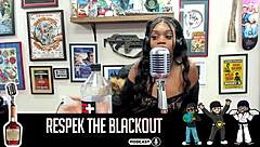 Respek The Blackout Podcast With Spiicyyy Discussion