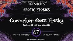 Coworker gets frisky erotic audio