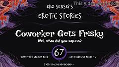 Coworker gets frisky erotic audio
