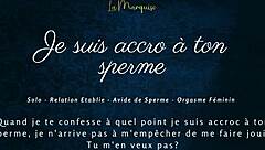 She’s totally hooked on your cum in this French audio JOI.