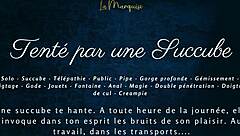 Tempted by French Succubus with Dirty Public Anal Talk