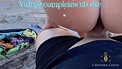I fucked Cassiana Costa in the dunes without a condom