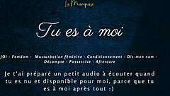 tu es à moi - french audio joi femdom instructions
