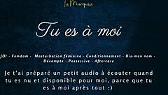tu es à moi - french audio joi femdom instructions