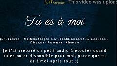 tu es à moi - french audio joi femdom instructions