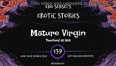 oh wow, this mature virgin erotic audio for women is so intense and orgasmic!