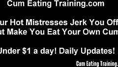 Shoot load eat it for me humiliating CEI jerkoff