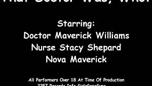 О блин, это была сцена Доктора Кто с Новой Маверик в полном наряде медсестры и настройке пациента.