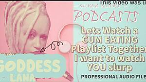 In this kinky podcast, we explore a cum eating playlist and watch slurping scenes together