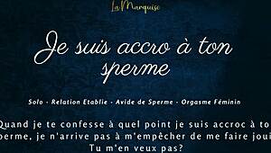 She’s totally hooked on your cum in this French audio JOI.