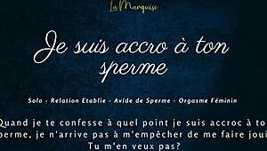 She’s totally hooked on your cum in this French audio JOI.