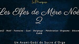 les elfes de mère noël get wild with french dirty talk and squirting 💦