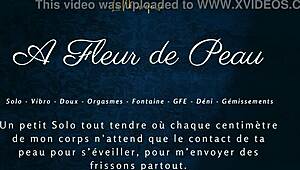 A Fleur de Peau - French Solo Female Spices Things Up With Dirty Talk.