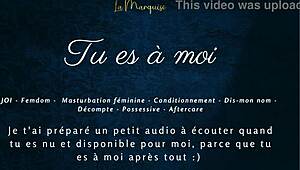 tu es à moi - french audio joi femdom instructions