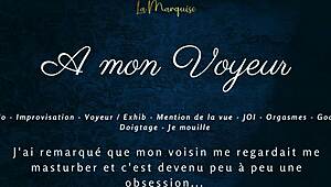 Oh wow, listen to this French audio of a woman in solo ecstasy, reaching multiple orgasms while exhibiting for her voyeur!