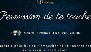 permission to touch yourself yet? french joi edging audio teases