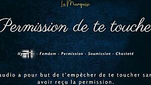 permission to touch yourself yet? french joi edging audio teases