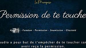 permission to touch yourself yet? french joi edging audio teases