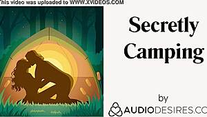 Secretly Camping Erotic Audio For Women With Male Moaning